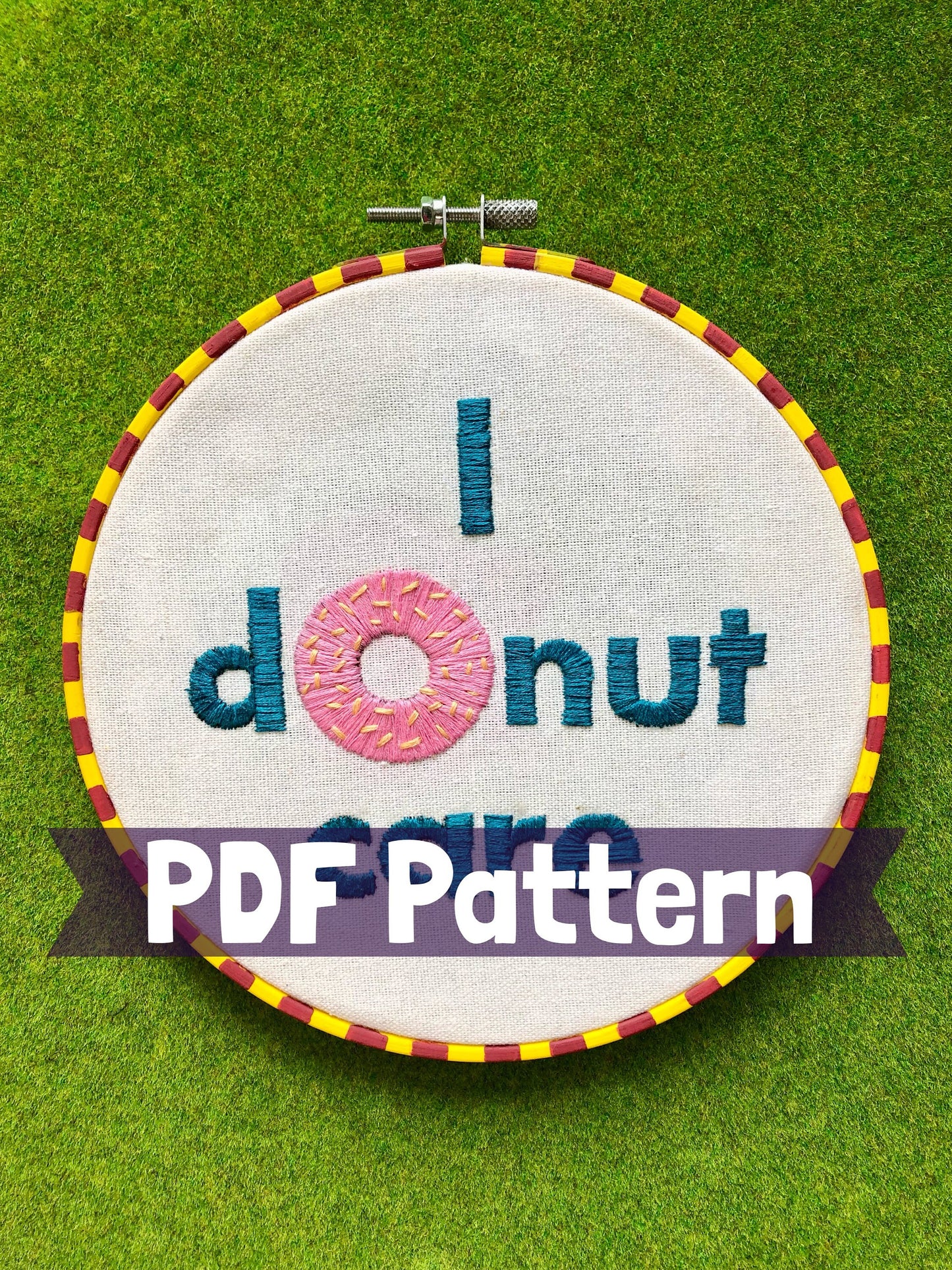 I donut care Embroidery Pattern | Digital Download